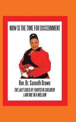 Now Is the Time for Discernment 1