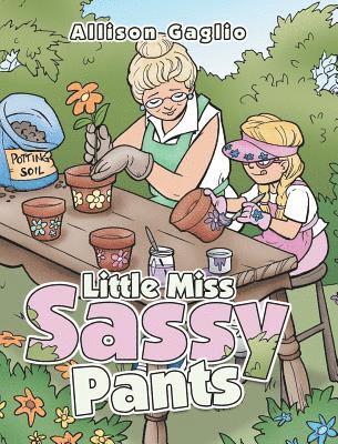 Little Miss Sassy Pants