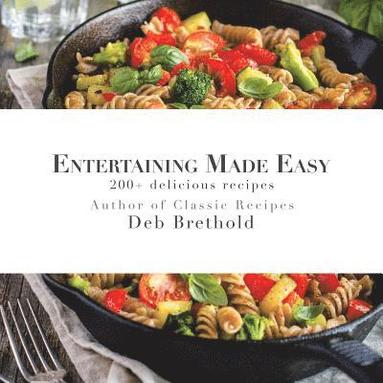 bokomslag Entertaining Made Easy