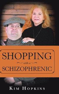 bokomslag Shopping with a Schizophrenic