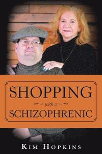 bokomslag Shopping with a Schizophrenic