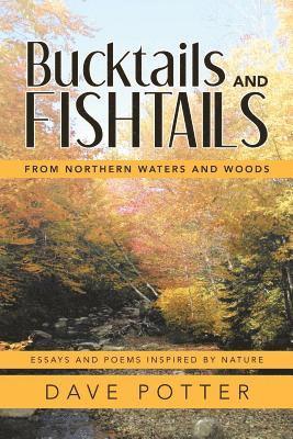 Bucktails and Fishtails 1