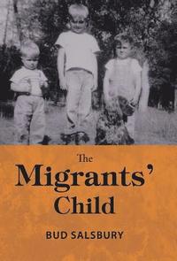 bokomslag The Migrants' Child