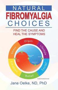 bokomslag Natural Fibromyalgia Choices