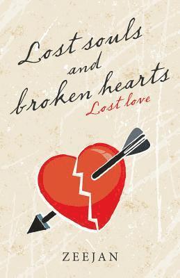 Lost Souls and Broken Hearts 1