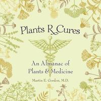 bokomslag Plants R Cures