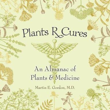 bokomslag Plants R Cures