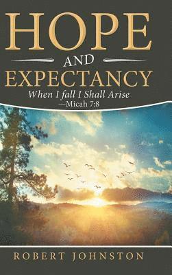 Hope and Expectancy 1