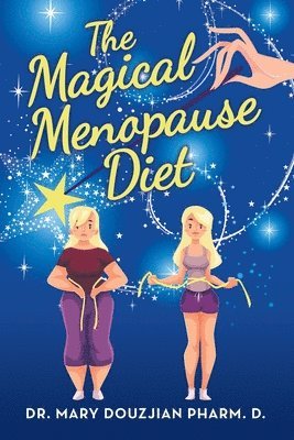 bokomslag Magical Menopause Diet