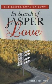 bokomslag The Jasper Love Trilogy