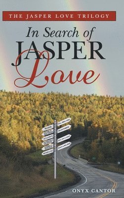 The Jasper Love Trilogy 1