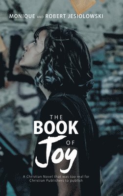 Monique Jesiolowski, Robert Jesiolowski - Book of Joy, Inbunden