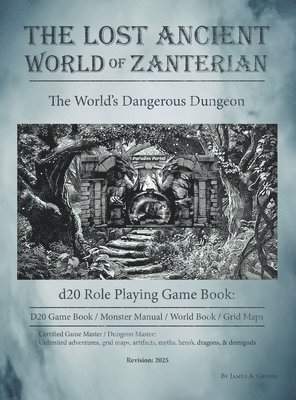 The Lost Ancient World of Zanterian - D20 Role Playing Game Book 1