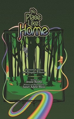 Janet Adele Bloss, Jessie Beebe - No Place Like Home, Inbunden