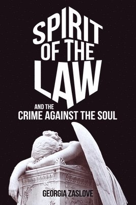 Spirit of the Law 1