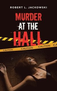 bokomslag Murder at the Hall