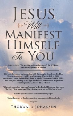 Jesus Will Manifest Himself to You 1