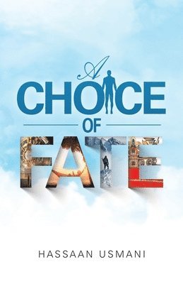 A Choice of Fate 1