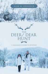 bokomslag Deer/ Dear Hunt