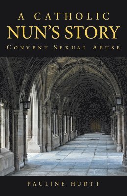 bokomslag Catholic Nun's Story