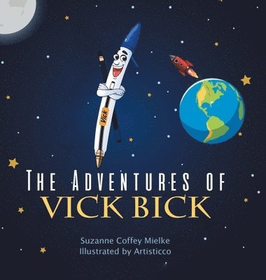 bokomslag The Adventures of Vick Bick