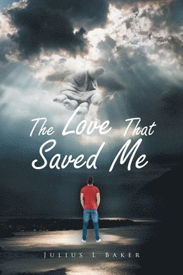 The Love That Saved Me 1