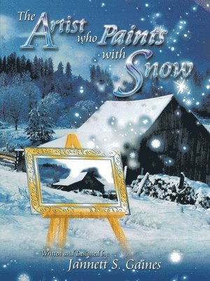 bokomslag Artist Who Paints with Snow
