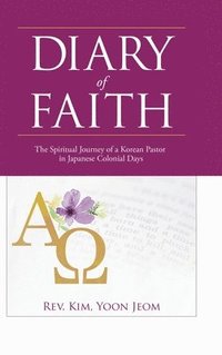 bokomslag Diary of Faith