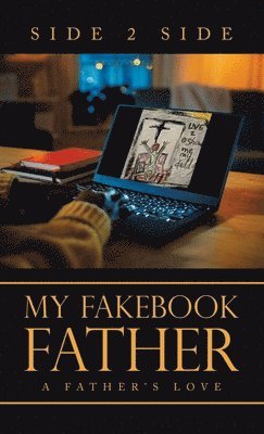 My Fakebook Father 1