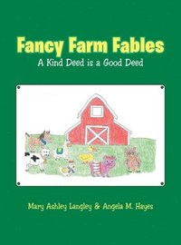bokomslag Fancy Farm Fables