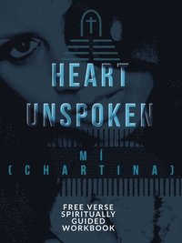 bokomslag Heart Unspoken