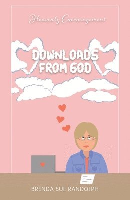 Brenda Sue Randolph - Downloads from God, Häftad