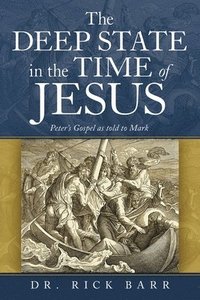 bokomslag Deep State in the Time of Jesus