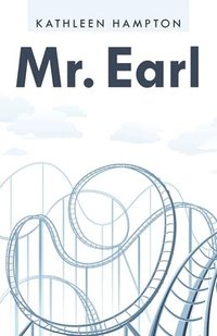 bokomslag Mr. Earl