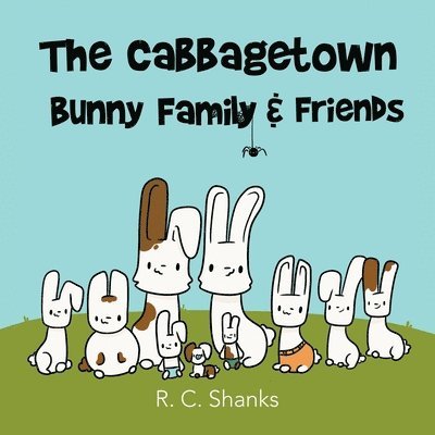 The Cabbagetown Bunny Family 1