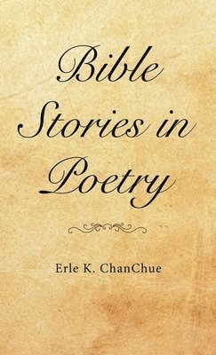 Bible Stories in Poetry 1