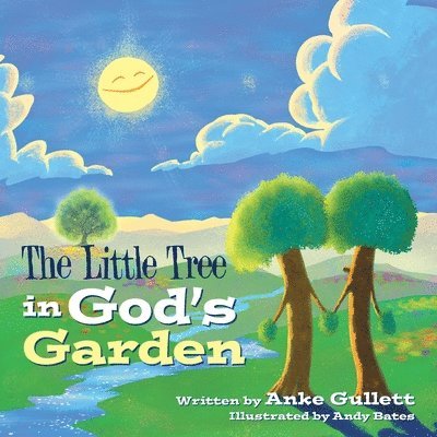 The Little Tree in God's Garden 1