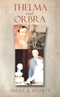 bokomslag Thelma and Orbra
