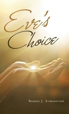 bokomslag Eve's Choice