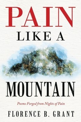 Pain Like a Mountain 1