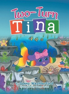 Two-Turn Tina 1