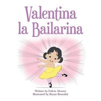 bokomslag Valentina La Bailarina