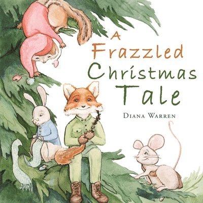 Diana Warren - Frazzled Christmas Tale, Häftad