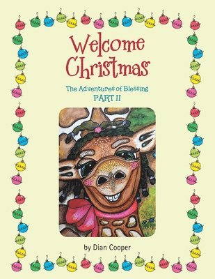 Welcome Christmas 1