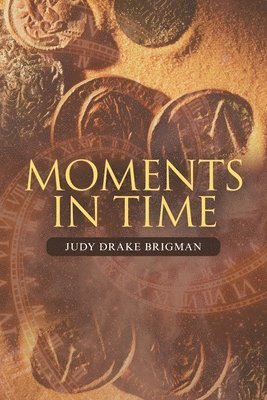 Moments in Time 1