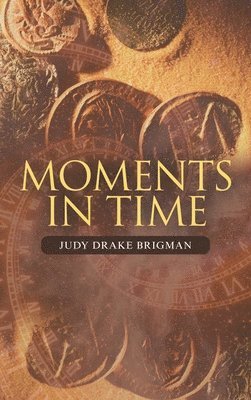 Moments in Time 1