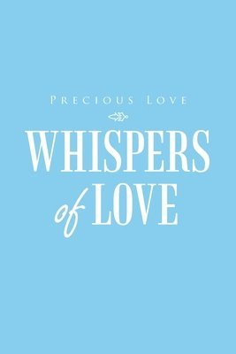 Whispers of Love 1