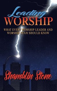 bokomslag Leading Worship