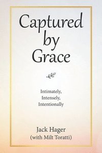 bokomslag Captured by Grace