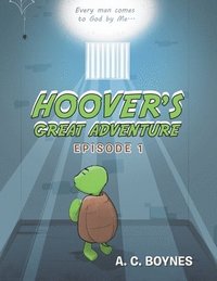 bokomslag Hoover's Great Adventure